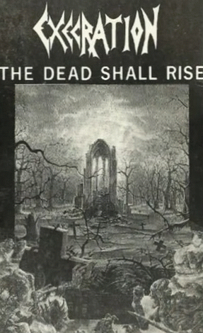 The Dead Shall Rise